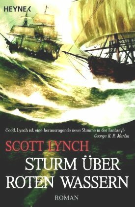 Sturm über roten Wassern by Scott Lynch