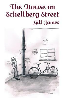 The House on Schellberg Street by Gill James