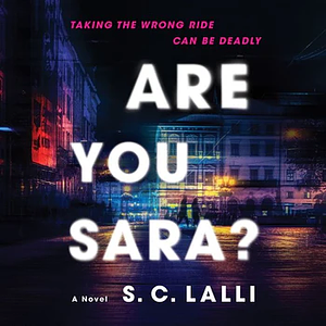 Are You Sara? by S.C. Lalli