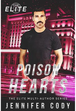 Poison Hearts by Jennifer Cody