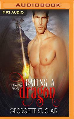 Dating a Dragon by Georgette St Clair