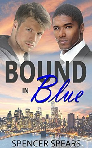 Bound in Blue by Spencer Spears