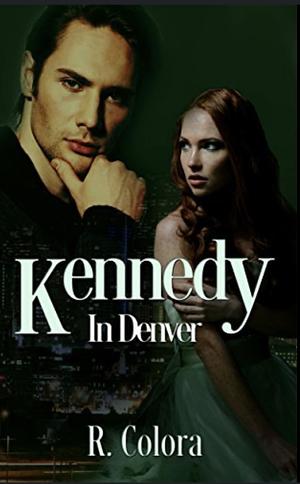 Kennedy In Denver by R. Colora