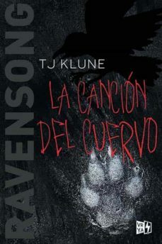 La canción del cuervo by TJ Klune