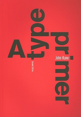 A Type Primer by John Kane