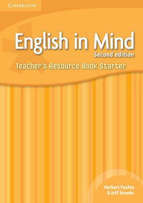 English in Mind Teacher's Resource Book Starter by Brian Hart