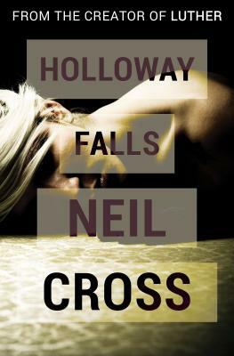 Holloway Falls by Neil Cross