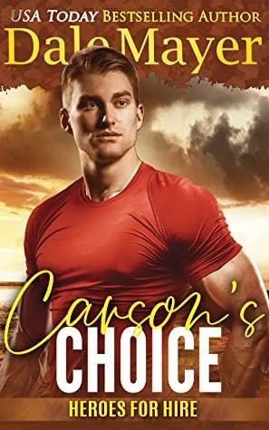 Carson's Choice by Dale Mayer