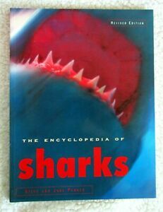 The Encyclopedia Of Sharks by Jane Parker, Steve Parker
