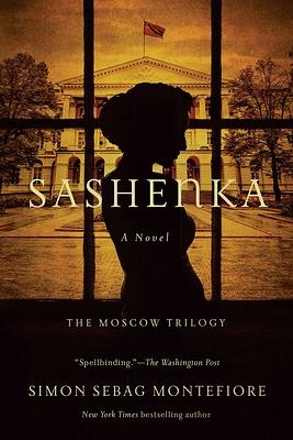 Sashenka by Simon Sebag Montefiore