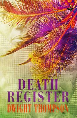 Death Register by Dwight Thompson