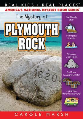 Mystery at Plymouth Rock by Carole Marsh