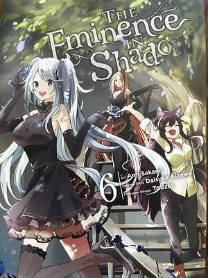 The Eminence in Shadow Manga Vol. 6 by Anri Sakano