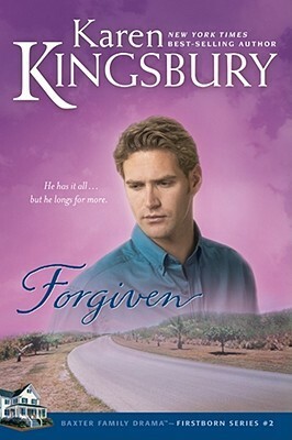 Forgiven by Karen Kingsbury