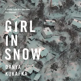 Girl in Snow by Danya Kukafka