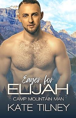 Eager For Elijah by Kate Tilney