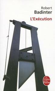 L'Exécution by Robert Badinter