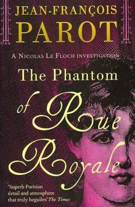 The Phantom of Rue Royal by Howard Curtis, Jean-François Parot