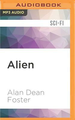 Alien: The Official Movie Novelization by Alan Dean Foster