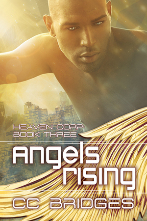Angels Rising by C.C. Bridges