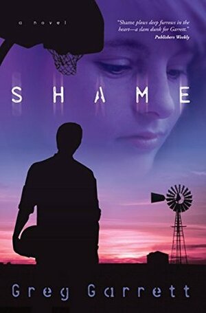 Shame by Greg Garrett