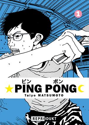 Ping Pong 1 by Taiyo Matsumoto