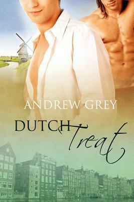 Dutch Treat by Andrew Grey