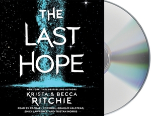 The Last Hope: A Raging Ones Novel by Krista Ritchie, Becca Ritchie