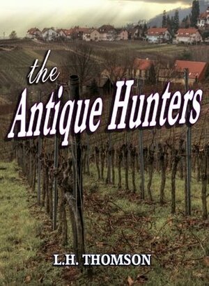 The Antique Hunters by Ian Loome