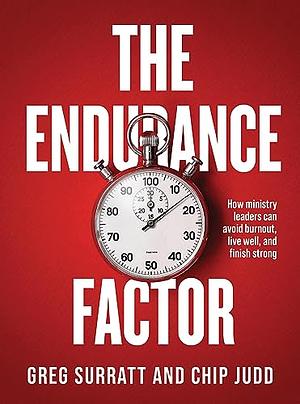 The Endurance Factor by Chip Judd, Greg Surratt