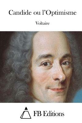 Candide Ou l'Optimisme by Voltaire