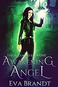 Awakening Angel by Eva Brandt