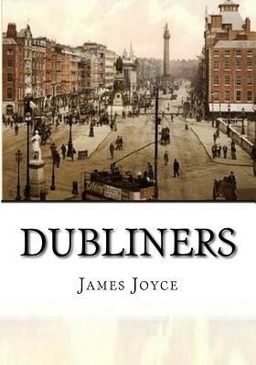 Dubliners by James Joyce