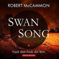 Swan Song by Robert R. McCammon