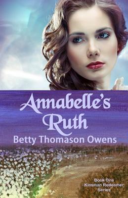 Annabelle's Ruth by Betty Thomason Owens