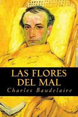 Las Flores del Mal by Charles Baudelaire