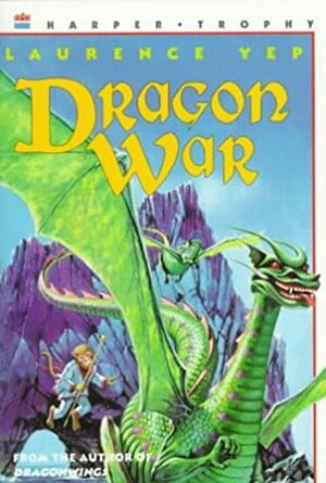 Dragon War by Laurence Yep