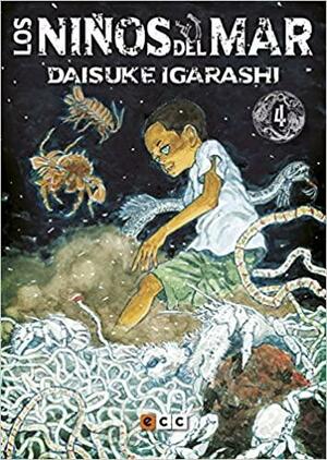 Los niños del mar, Volumen 4 by Daisuke Igarashi