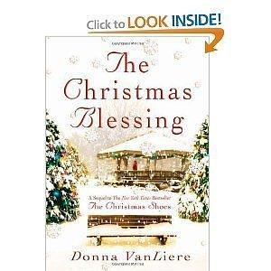 The Christmas Blessing (Christmas Hope Series #2) Hardcover by Donna VanLiere, Donna VanLiere