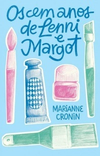 Os cem anos de Lenni e Margot by Marianne Cronin