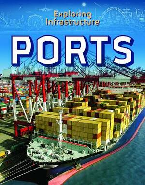 Ports by Kevin Reilly