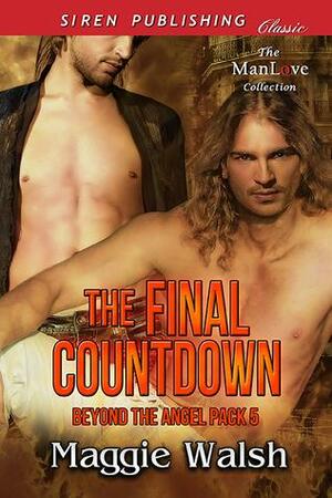 The Final Countdown by Maggie Walsh