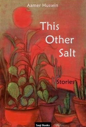 This Other Salt by Aamer Hussein