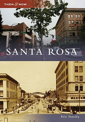 Santa Rosa by Eric Stanley