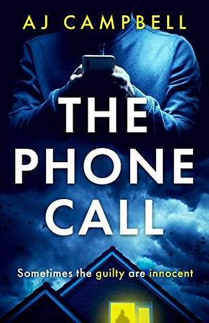 The Phone Call by A.J. Campbell