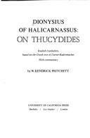 On Thucydides by W. Kendrick Pritchett, Dionysius of Halicarnassus