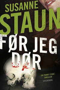 Før jeg dør by Susanne Staun