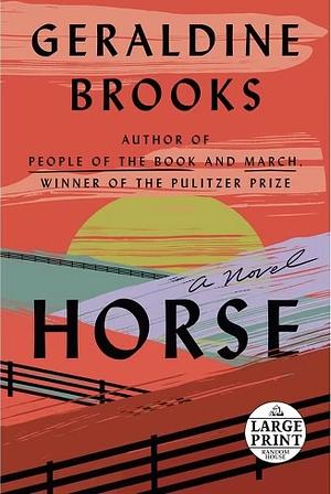 Horse by Geraldine Brooks