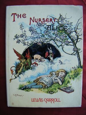 The Nursery Alice by Lewis Carroll