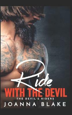Ride With The Devil by Joanna Blake